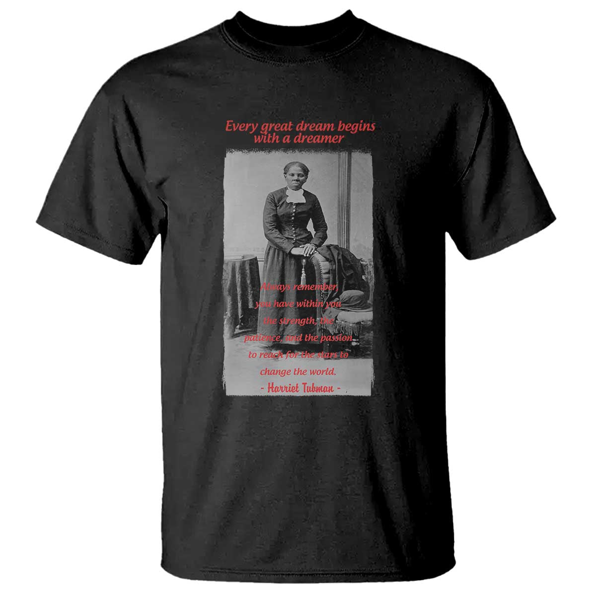 Harriet Tubman T Shirt Black History Month TS14 Black Print Your Wear