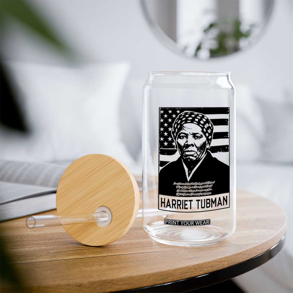 Harriet Tubman Quote Glass Can Black History Month TS14 Print Your Wear