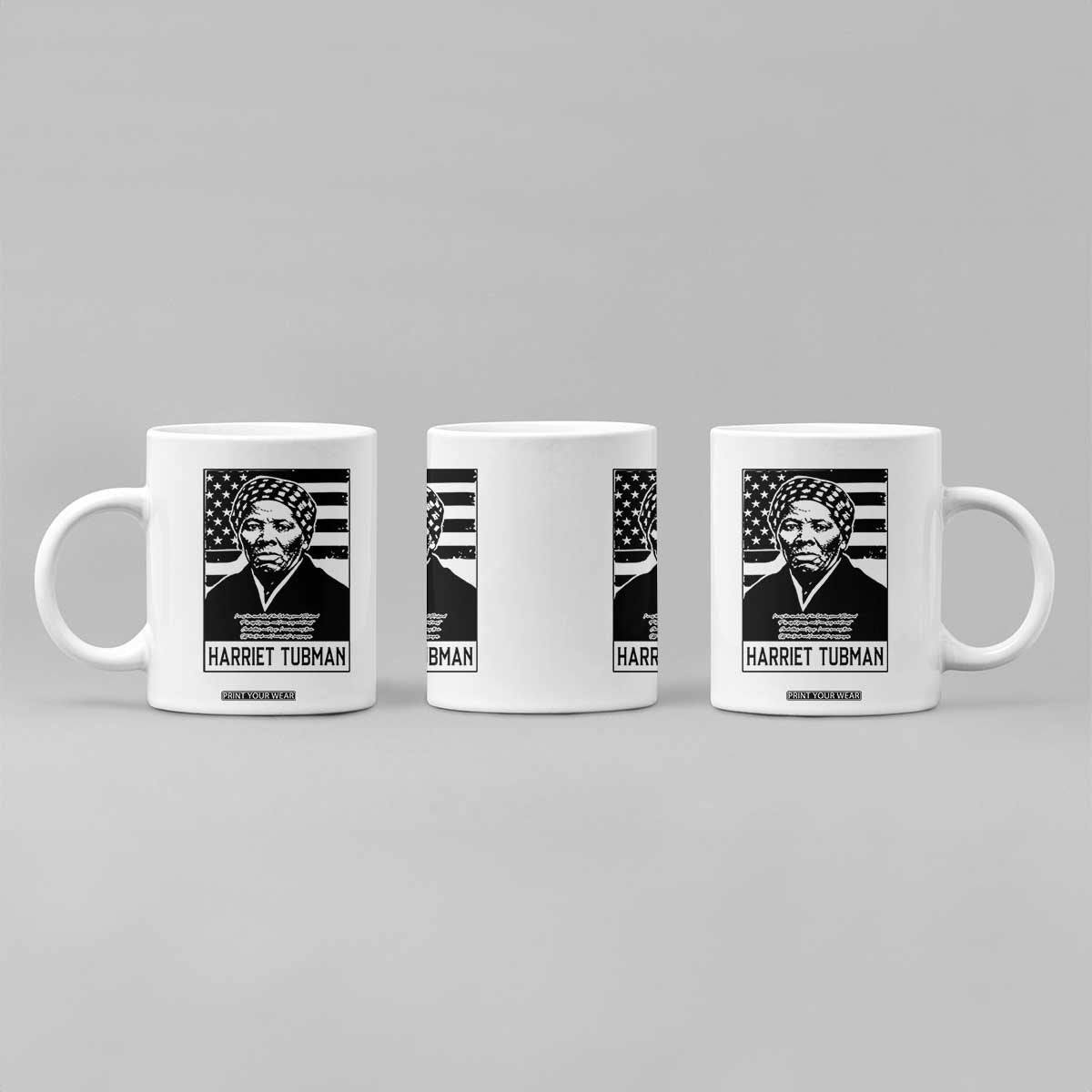 Harriet Tubman Quote Coffee Mug Black History Month TS14 Print Your Wear