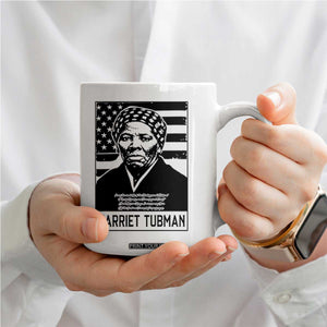 Harriet Tubman Quote Coffee Mug Black History Month TS14 Print Your Wear