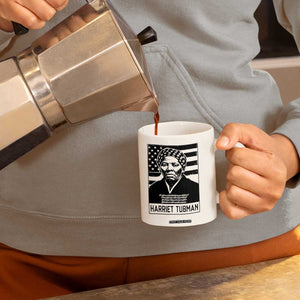 Harriet Tubman Quote Coffee Mug Black History Month TS14 Print Your Wear