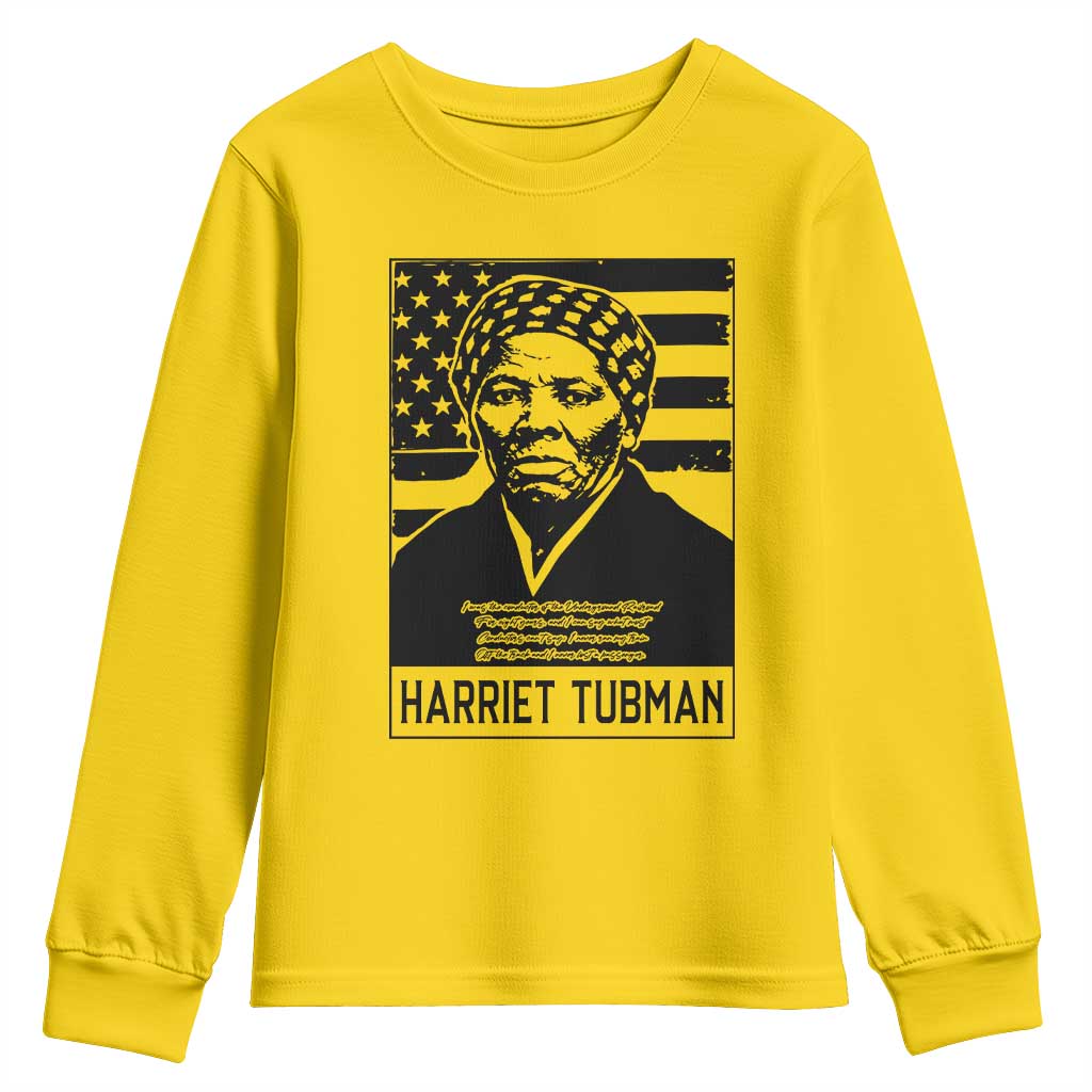 Harriet Tubman Quote Youth Sweatshirt Black History Month TS14 Daisy Print Your Wear