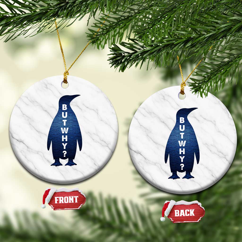 But Why Penguin Ceramic Ornament Funny Nihilist Hiking Meme TS14 1pc White Marble Print Your Wear