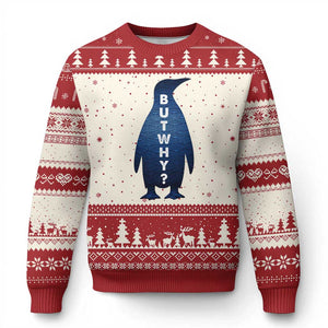 But Why Penguin Ugly Christmas Sweater Funny Nihilist Hiking Meme TS14 Beige Red Print Your Wear