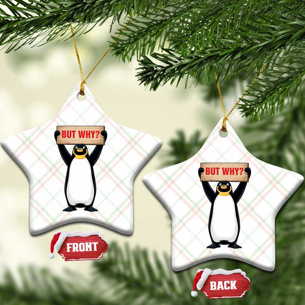 But Why Penguin Ceramic Ornament Funny Nihilist Penguin Hiking Meme TS14 Print Your Wear