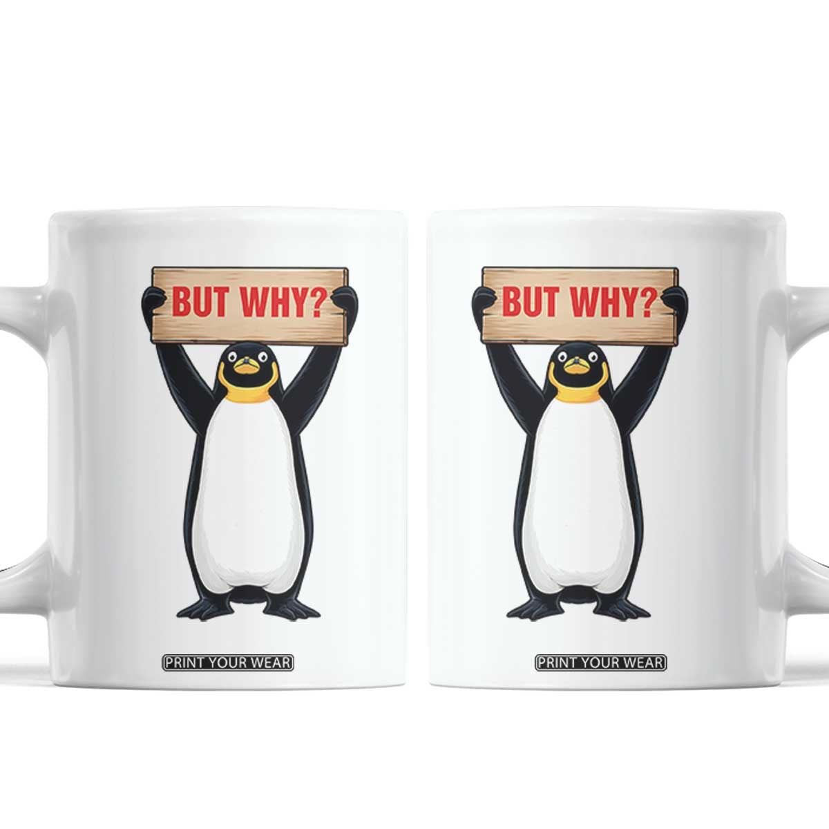But Why Penguin Coffee Mug Funny Nihilist Penguin Hiking Meme TS14 White Print Your Wear