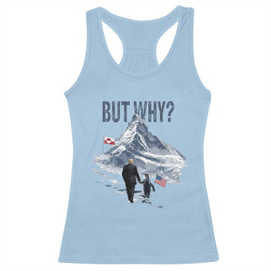 But Why Penguin Racerback Tank Top Head Towards The Mountains Penguin Meme TS14 Light Blue Print Your Wear