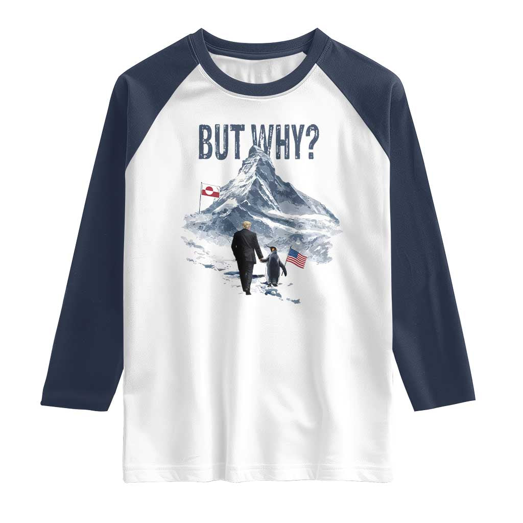But Why Penguin Raglan Shirt Head Towards The Mountains Penguin Meme TS14 White Navy Print Your Wear