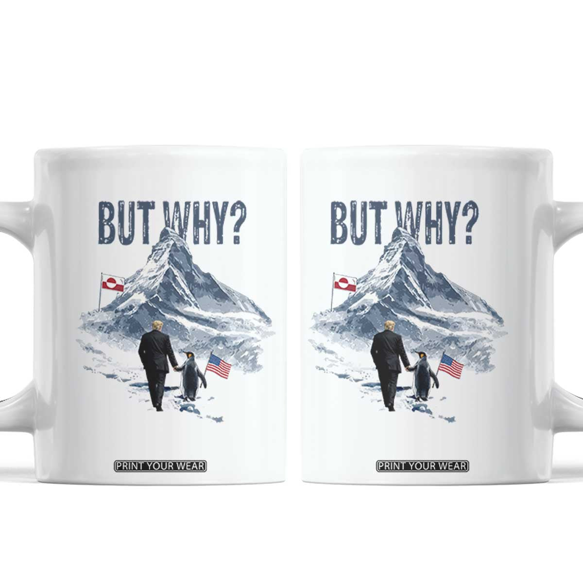 But Why Penguin Coffee Mug Head Towards The Mountains Penguin Meme TS14 White Print Your Wear