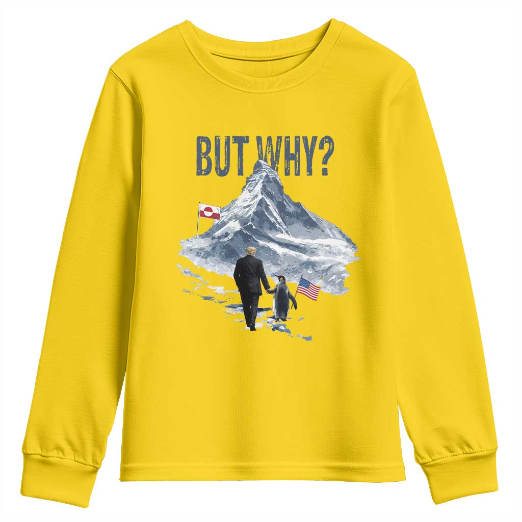 But Why Penguin Youth Sweatshirt Head Towards The Mountains Penguin Meme TS14 Daisy Print Your Wear