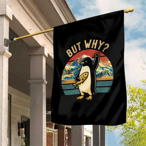 But Why Penguin Garden Flag Nihilist Penguin Mountain Hiking TS14 Print Your Wear