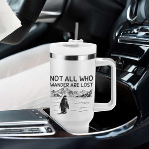 But Why Penguin Tumbler With Handle Not All Who Wander Are Lost TS14 Print Your Wear