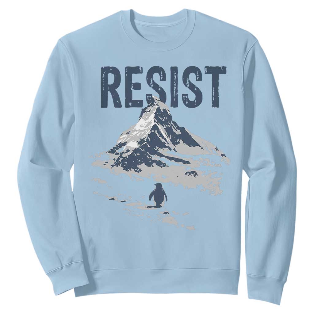 Funny Penguin Protest Sweatshirt Resist Penguin Mountain Hiking Meme TS14 Light Blue Print Your Wear