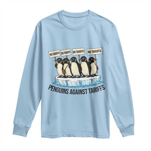 Penguins Against Tariffs Long Sleeve Shirt Resist Tariffs Subtle FDT Political Resistance TS14 Light Blue Print Your Wear