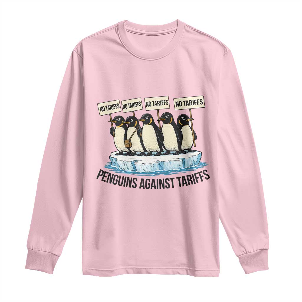 Penguins Against Tariffs Long Sleeve Shirt Resist Tariffs Subtle FDT Political Resistance TS14 Light Pink Print Your Wear