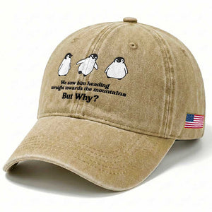 But Why Penguin Washed Cotton Baseball Cap Trendy Nihilist Sad Penguin Mountains Meme TS14 Print Your Wear