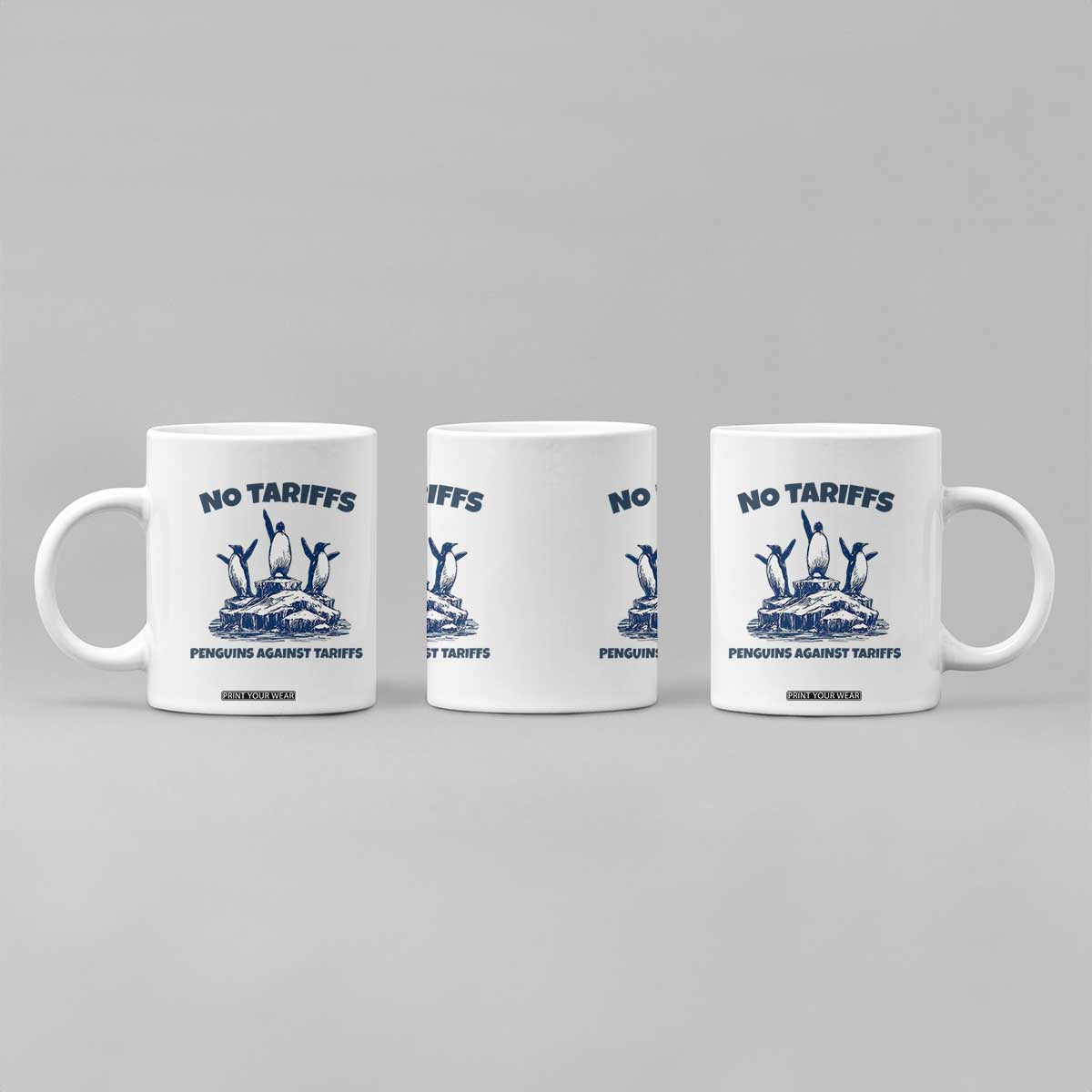 Penguins Against Tariffs Coffee Mug Resist Protest FDT Political TS14 Print Your Wear