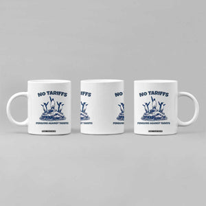 Penguins Against Tariffs Coffee Mug Resist Protest FDT Political TS14 Print Your Wear