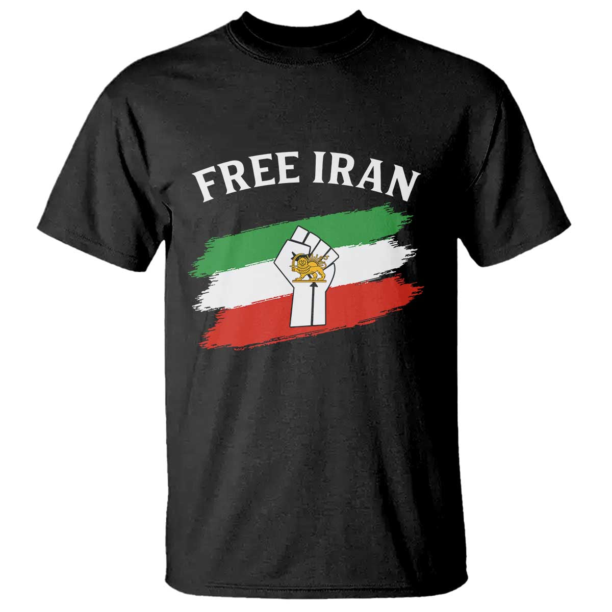 Free Iran T Shirt Support Iranian Freedom No War TS14 Black Print Your Wear