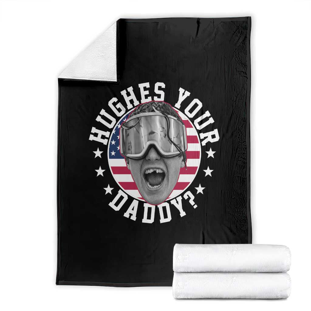 Funny Hughes Your Daddy Ice Hockey Fan Throw Blanket Golden Goal Champions Celebration TS14 Black Print Your Wear
