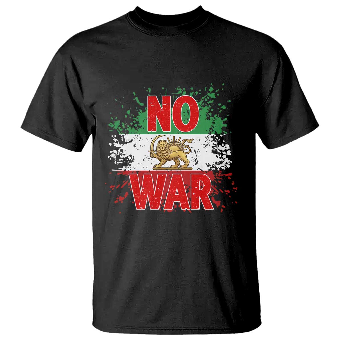 Free Iran Flag T Shirt No War Support Iranian Freedom TS14 Black Print Your Wear