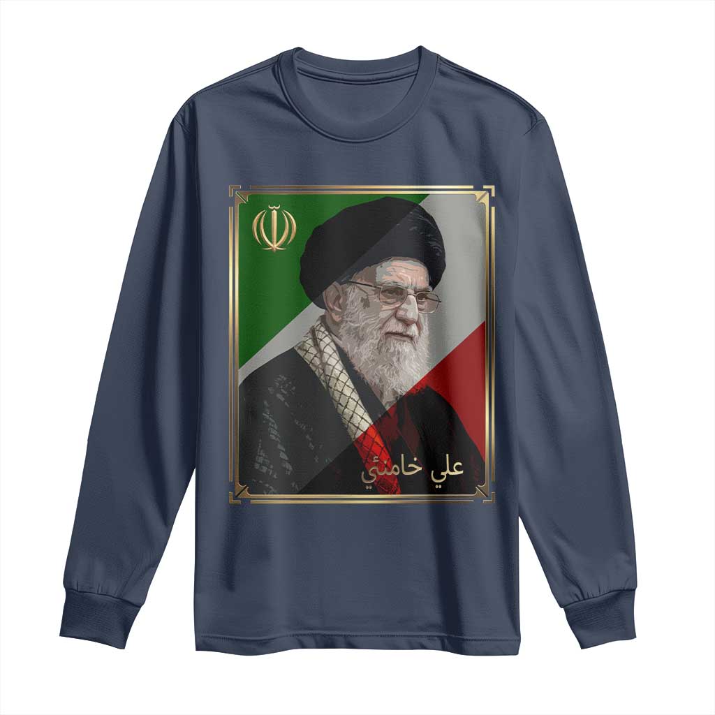 Ali Khamenei Memorial Tribute Portrait Long Sleeve Shirt TS14 Navy Print Your Wear