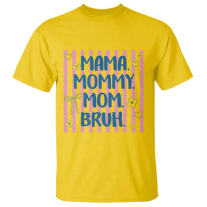 Mama Mommy Mom Bruh T Shirt Funny Mom Life TS14 Daisy Print Your Wear