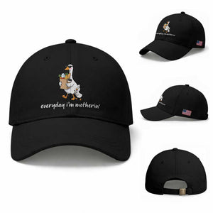 Everyday I'm Motherin Baseball Cap Funny Goose Mom TS14 Baseball Cap Universal Fit Black Print Your Wear