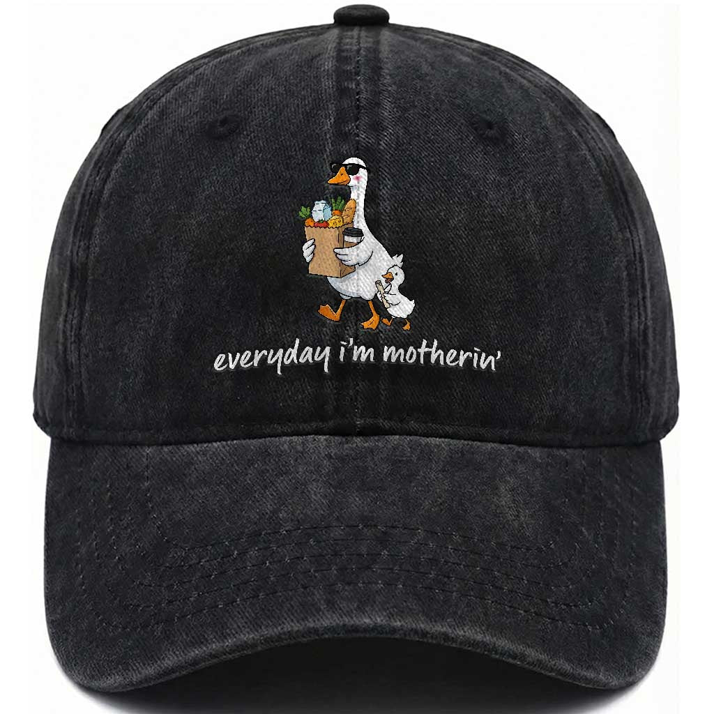 Everyday I'm Motherin Washed Cotton Baseball Cap Funny Goose Mom TS14 Print Your Wear