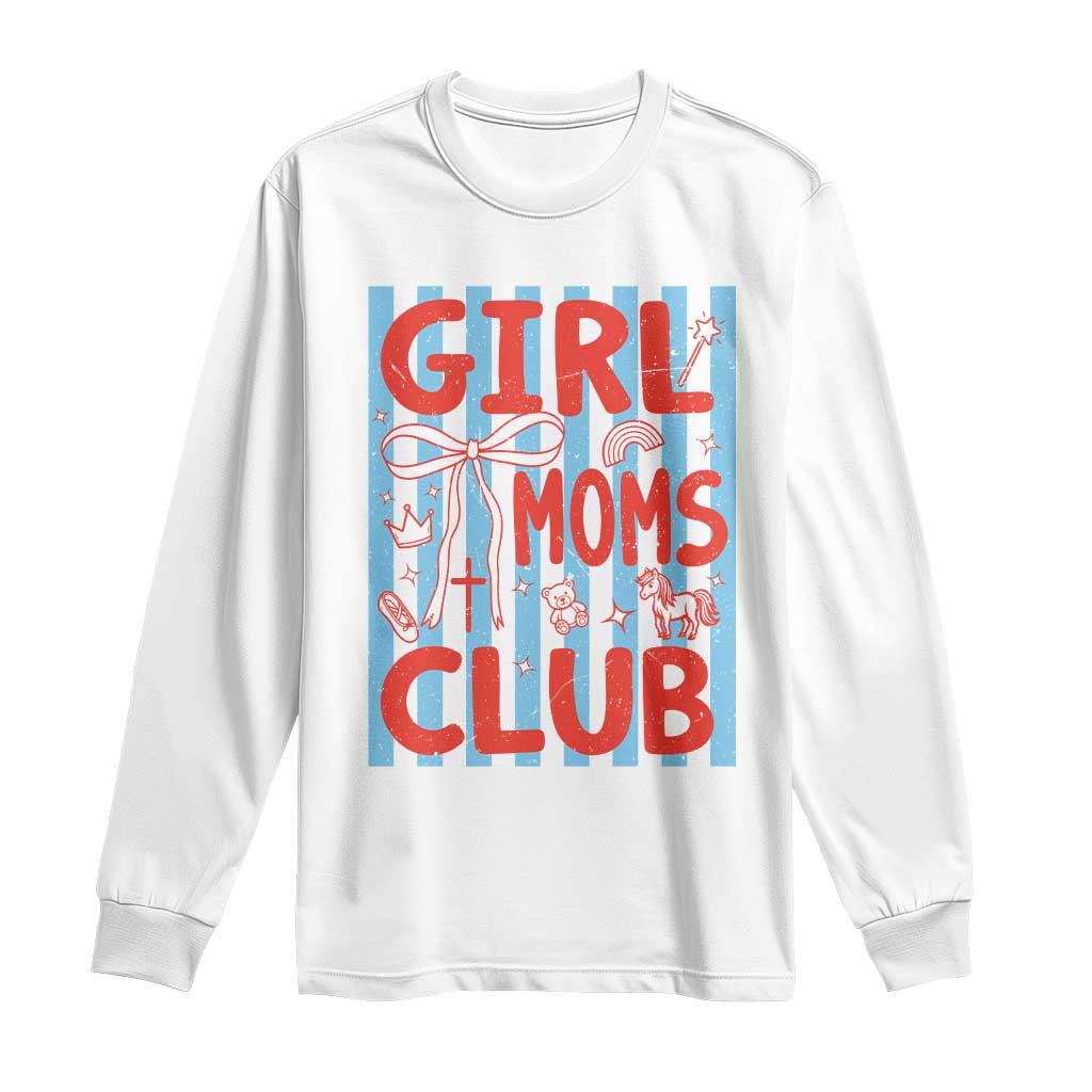 Girl Mom Club Long Sleeve Shirt Pregnancy Announcement First Time Mother's Day TS14 White Print Your Wear