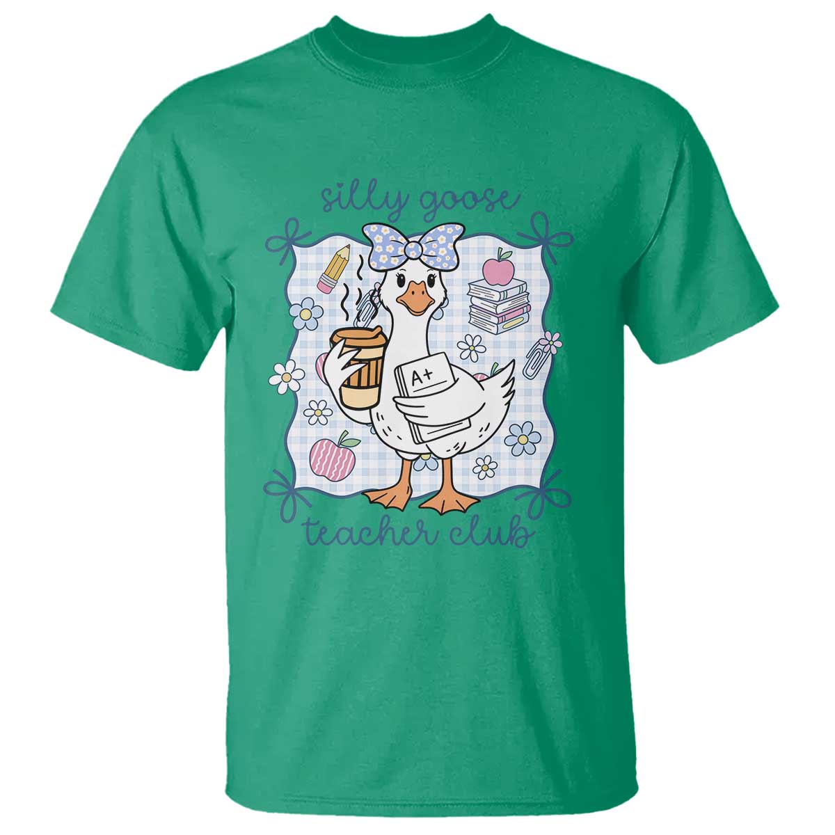 Silly Goose Teacher Club T Shirt Funny Back to School First Day TS14 Irish Green Print Your Wear