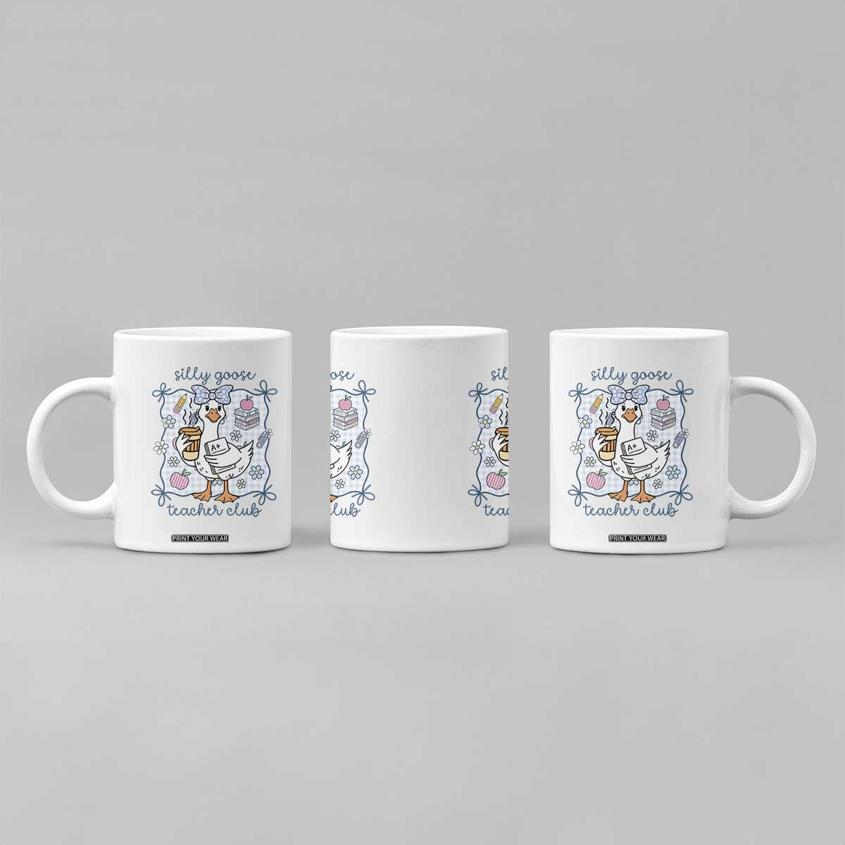 Silly Goose Teacher Club Coffee Mug Funny Back to School First Day TS14 Print Your Wear