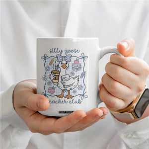 Silly Goose Teacher Club Coffee Mug Funny Back to School First Day TS14 Print Your Wear