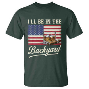 I'll Be in the Backyard T Shirt USA Flag Cigar and Bourbon TS14 Dark Forest Green Print Your Wear