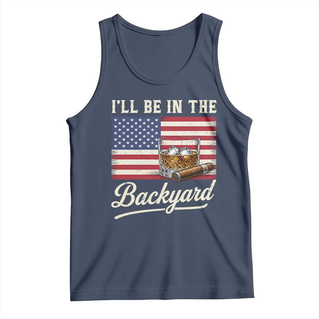 I'll Be in the Backyard Tank Top USA Flag Cigar and Bourbon TS14 Navy Print Your Wear