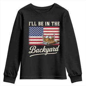 I'll Be in the Backyard Youth Sweatshirt USA Flag Cigar and Bourbon TS14 Black Print Your Wear