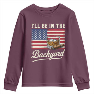 I'll Be in the Backyard Youth Sweatshirt USA Flag Cigar and Bourbon TS14 Maroon Print Your Wear