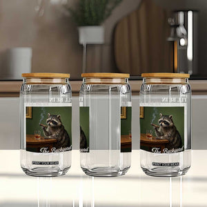 I'll Be in the Backyard Glass Can Funny Whiskey Cigar Raccoon Meme TS14 Print Your Wear