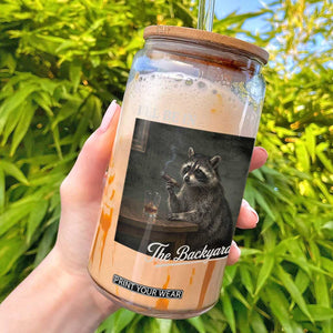 I'll Be in the Backyard Glass Can Funny Whiskey Cigar Raccoon Dad Meme TS14 Black Print Your Wear