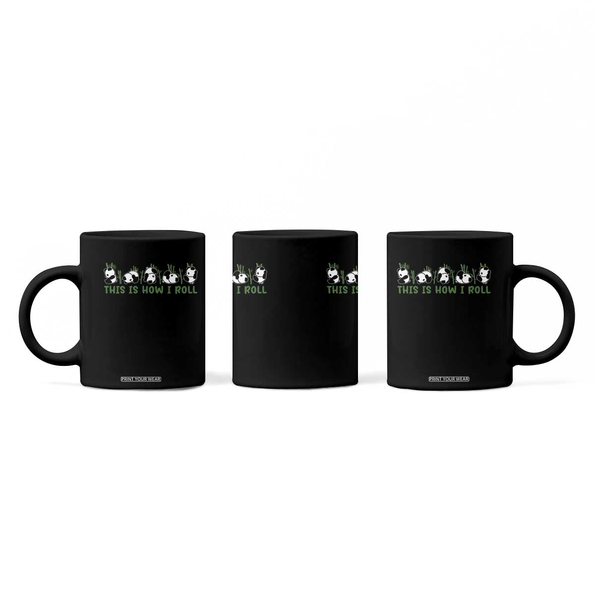 This Is How I Roll Coffee Mug Cute Bear Panda Lover TS14 Print Your Wear