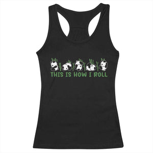 This Is How I Roll Racerback Tank Top Cute Bear Panda Lover TS14 Black Print Your Wear