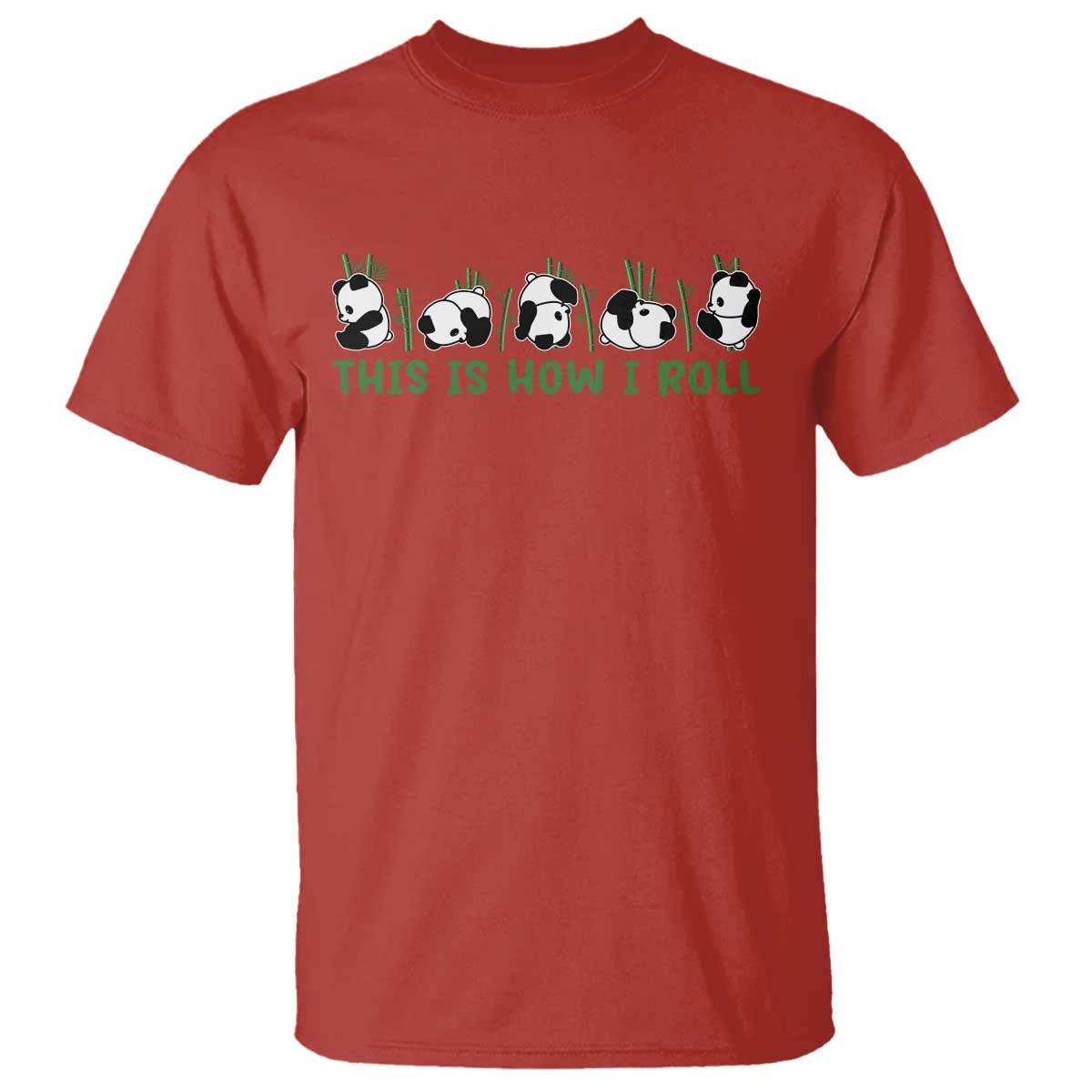 This Is How I Roll T Shirt Cute Bear Panda Lover TS14 Red Print Your Wear
