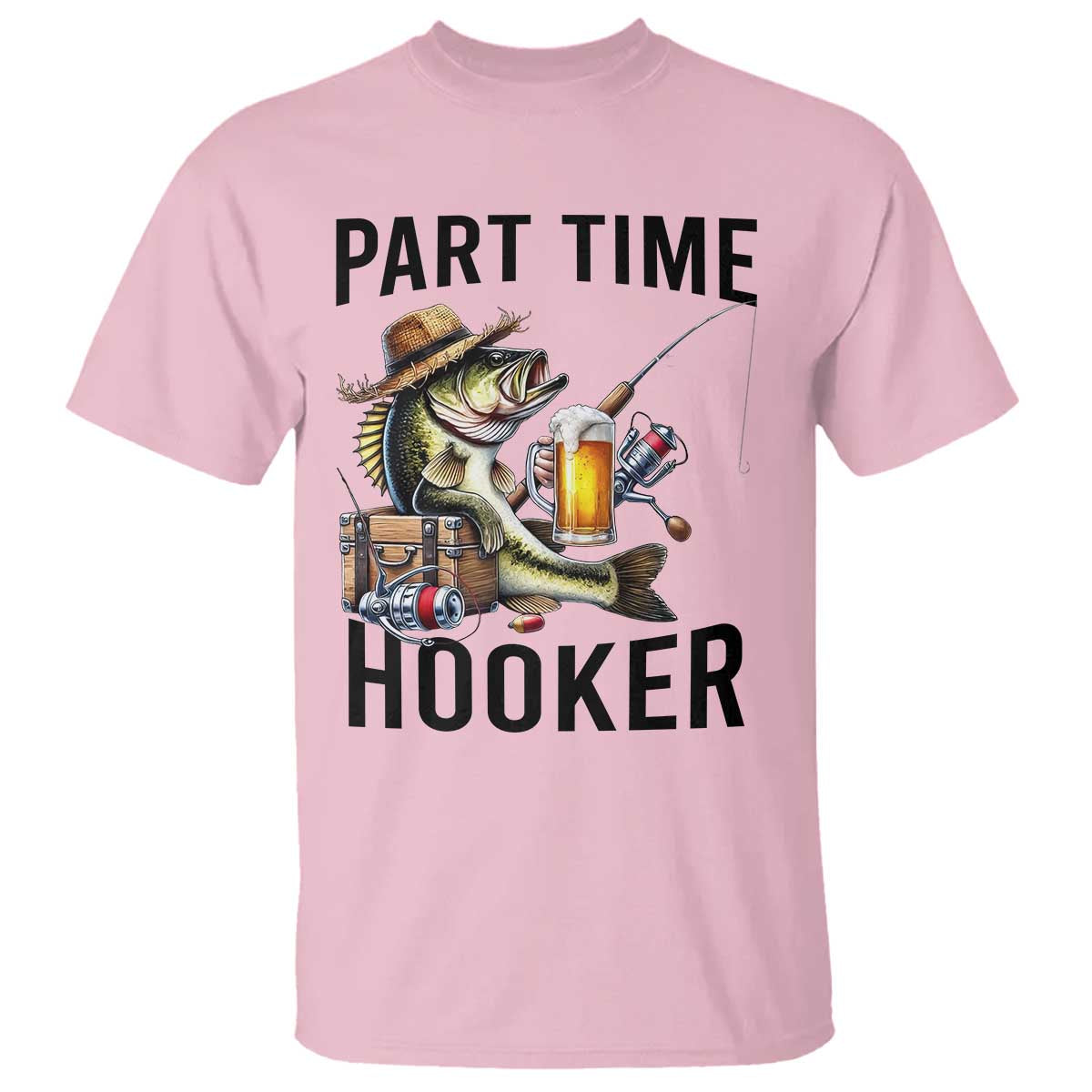 Part Time Hooker T Shirt Funny Bass Fishing Beer Joke TS14 Light Pink Print Your Wear