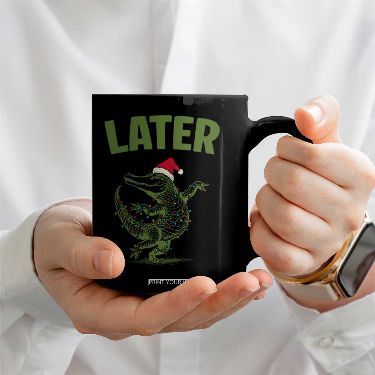 Funny Gator Sarcastic Christmas Coffee Mug Later Alligator TS14 Print Your Wear