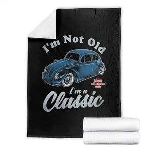 I'm Not Old I'm Classic Throw Blanket Vintage Distressed Classic Bug Travel TS14 Black Print Your Wear
