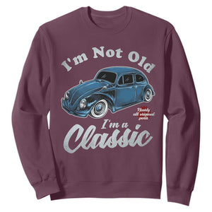 I'm Not Old I'm Classic Sweatshirt Vintage Distressed Classic Bug Travel TS14 Maroon Print Your Wear