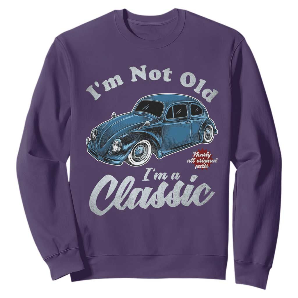 I'm Not Old I'm Classic Sweatshirt Vintage Distressed Classic Bug Travel TS14 Purple Print Your Wear