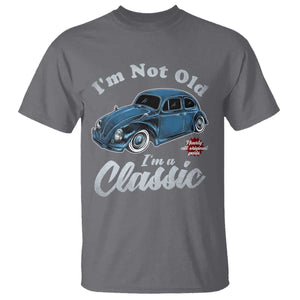 I'm Not Old I'm Classic T Shirt Vintage Distressed Classic Bug Travel TS14 Charcoal Print Your Wear