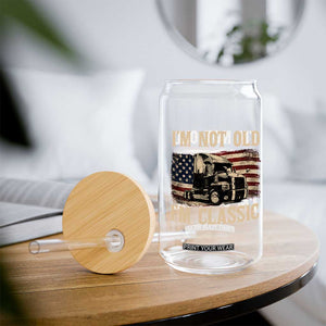 I'm Not Old I'm Classic Glass Can Vintage Distressed Big Rig 18 Wheeler Driver TS14 Print Your Wear