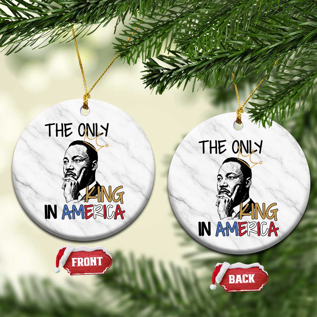 Martin Luther King Jr Ceramic Ornament The Only King An America TS14 1pc White Marble Print Your Wear